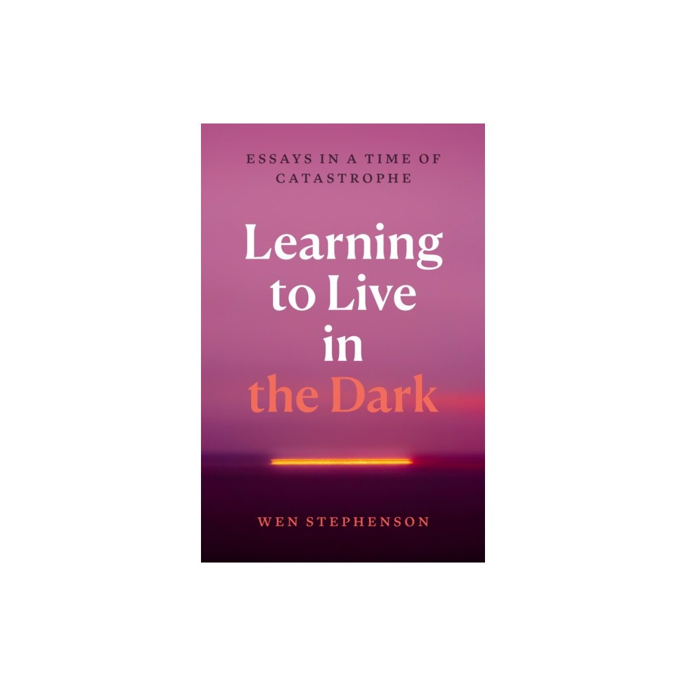 Haymarket Books Learning to Live in the Dark (häftad, eng)