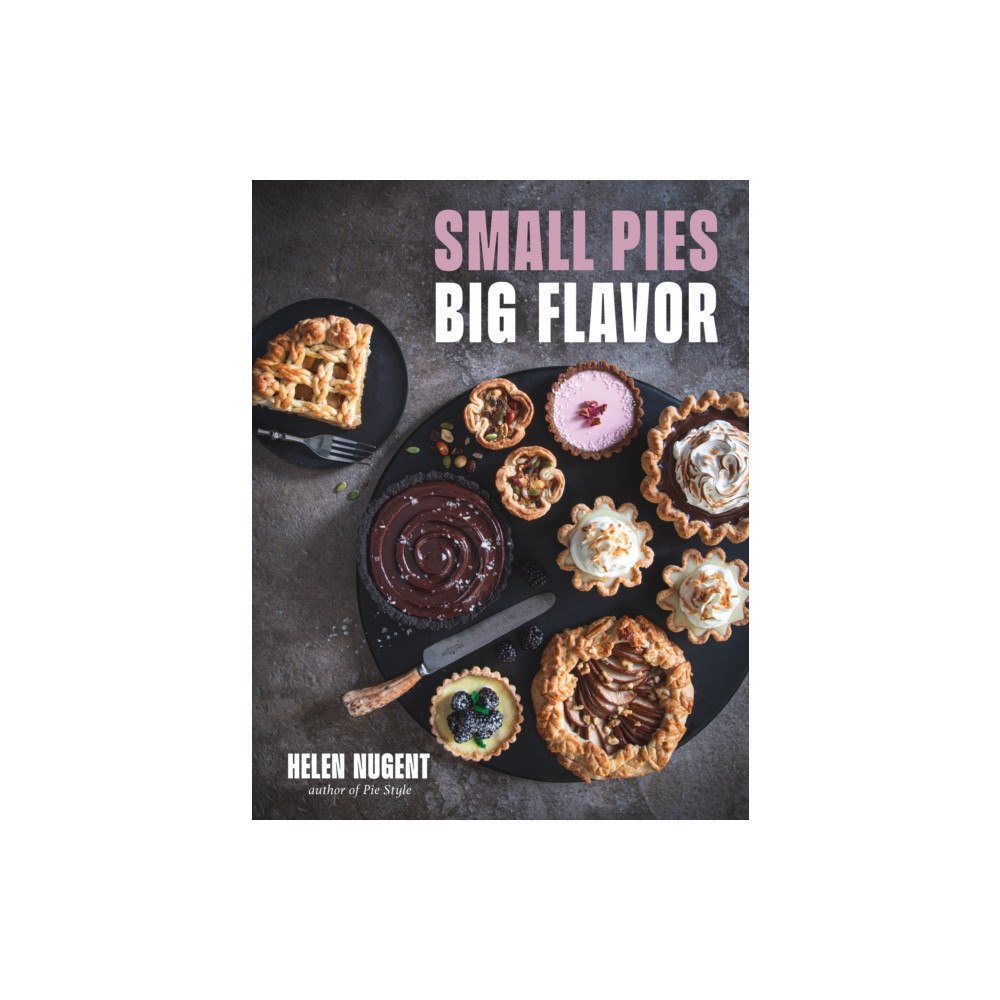 Page Street Publishing Co. Small Pies, Big Flavor (inbunden, eng)