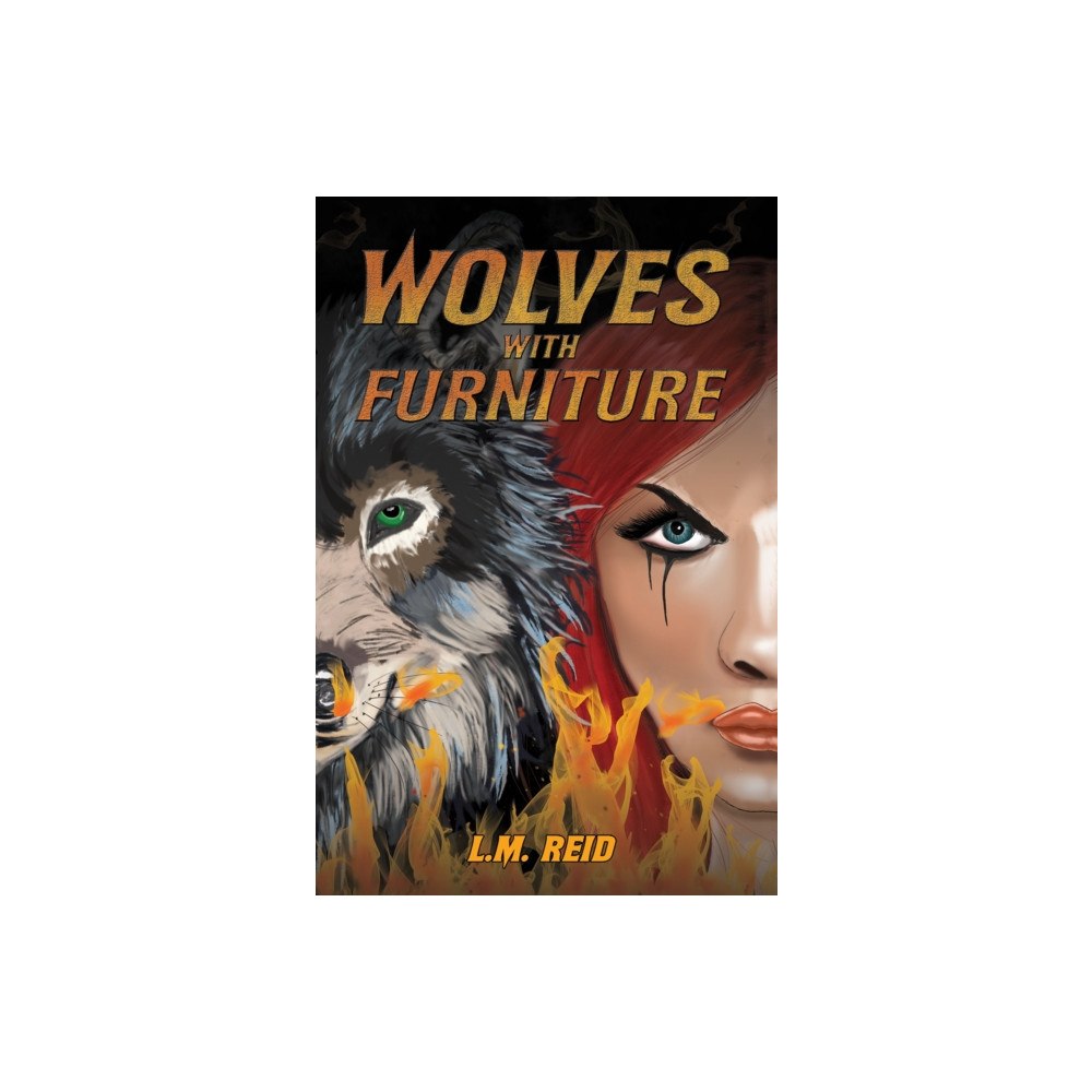Austin Macauley Publishers LLC Wolves with Furniture (häftad, eng)