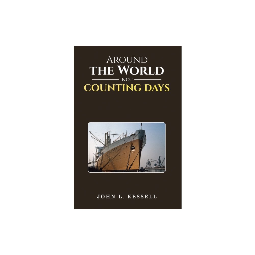 Austin Macauley Publishers LLC Around the World Not Counting Days (häftad, eng)