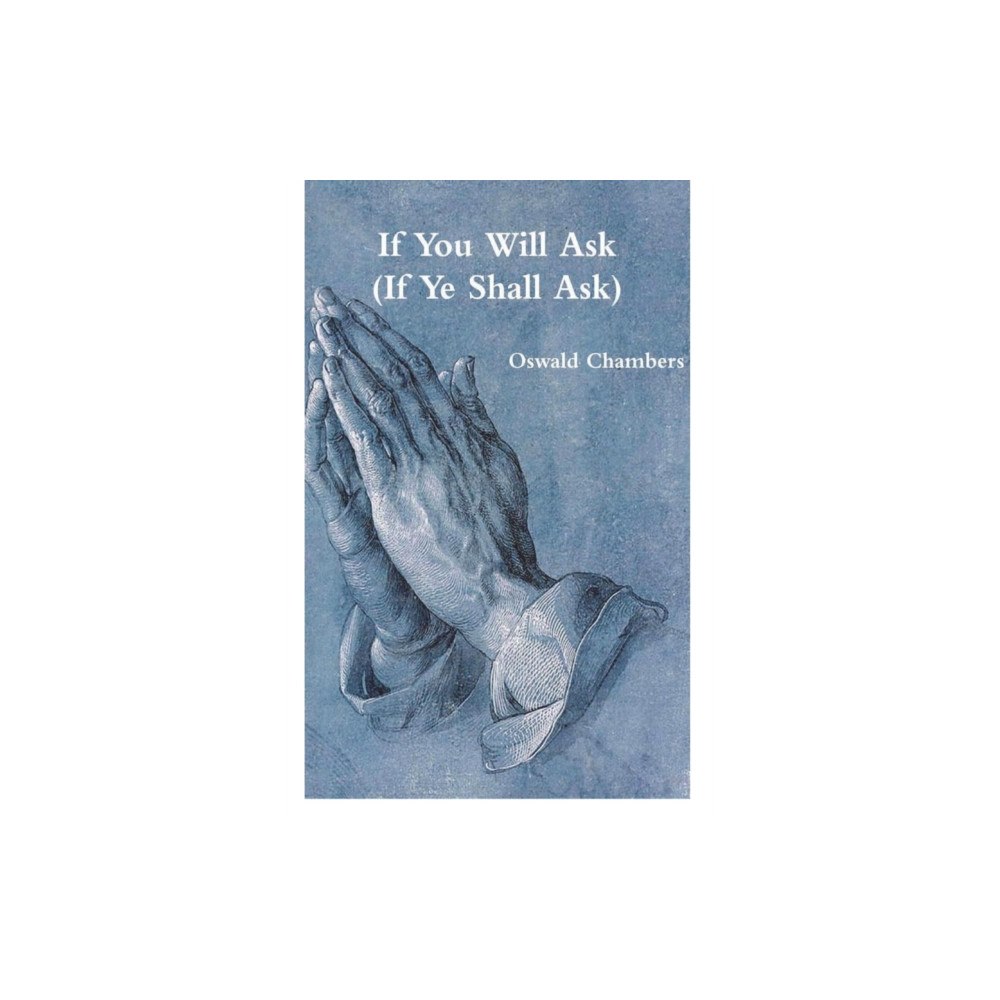 Must Have Books If You Will Ask (If Ye Shall Ask) (häftad, eng)