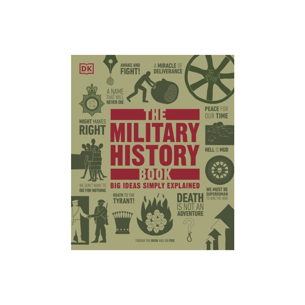 Dorling Kindersley Ltd The Military History Book (inbunden, eng)