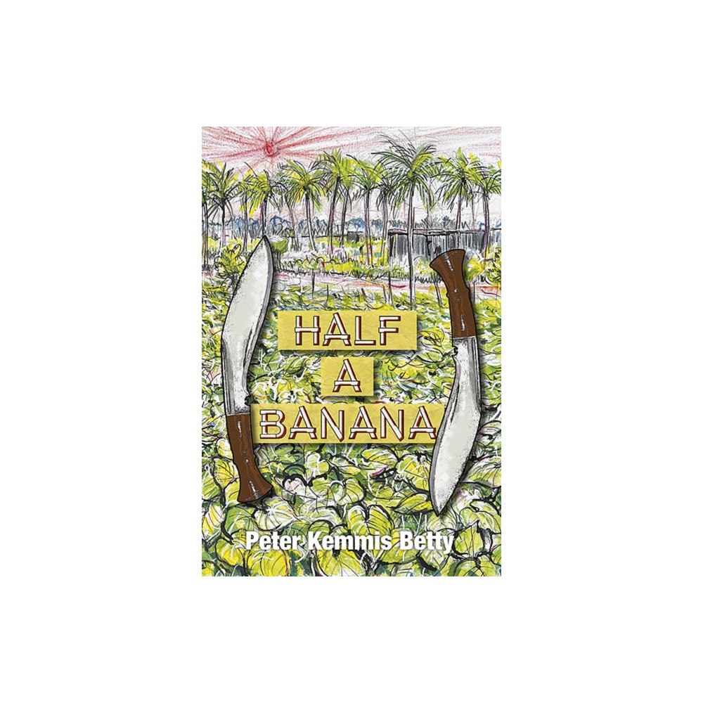 Fairfield Books Half A Banana (inbunden, eng)