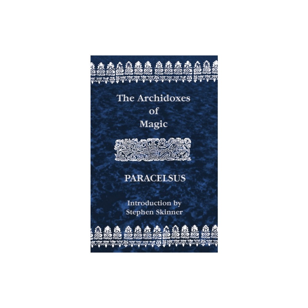 Hays (Nicolas) Ltd ,U.S. Archidoxes of Magic (häftad, eng)