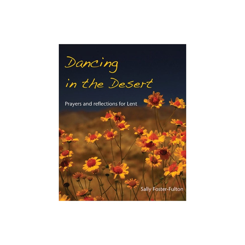 Wild Goose Publications Dancing in the Desert (häftad, eng)