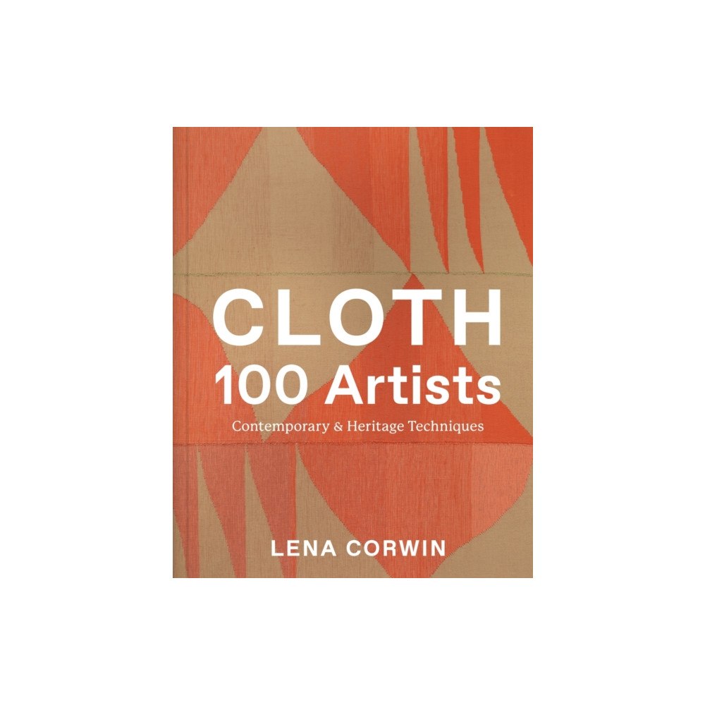 Abrams Cloth 100 Artists (inbunden, eng)