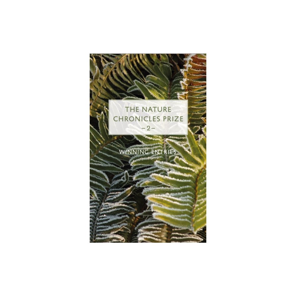 Saraband / Contraband The Nature Chronicles Prize: 2 (inbunden, eng)