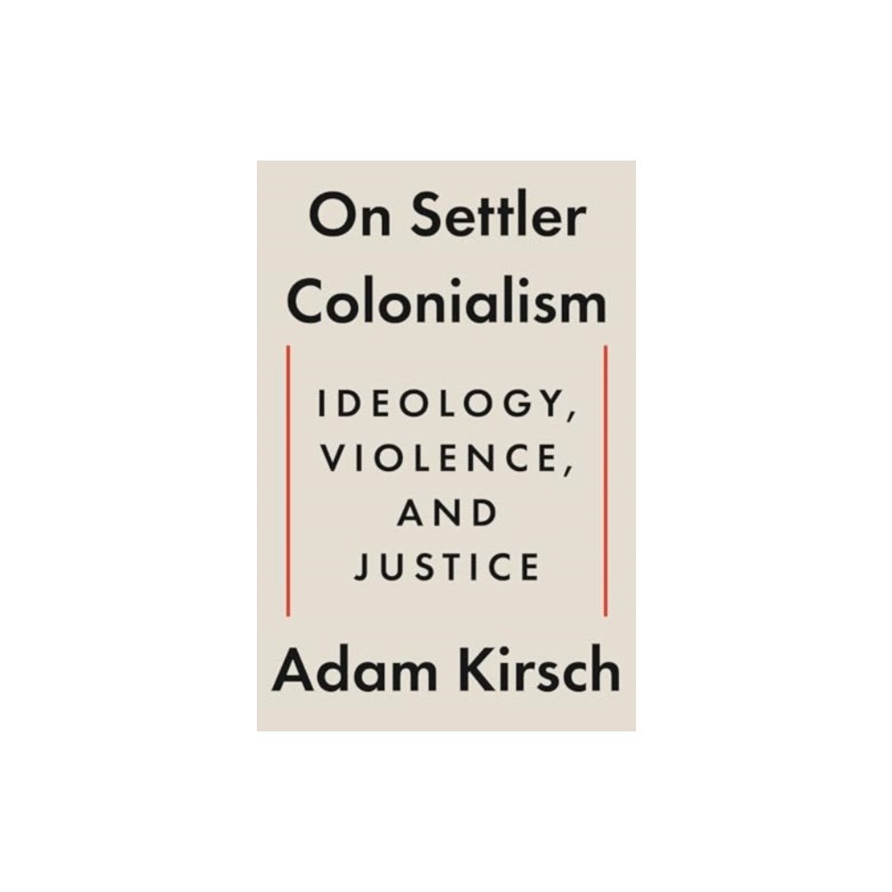 WW Norton & Co On Settler Colonialism (inbunden, eng)