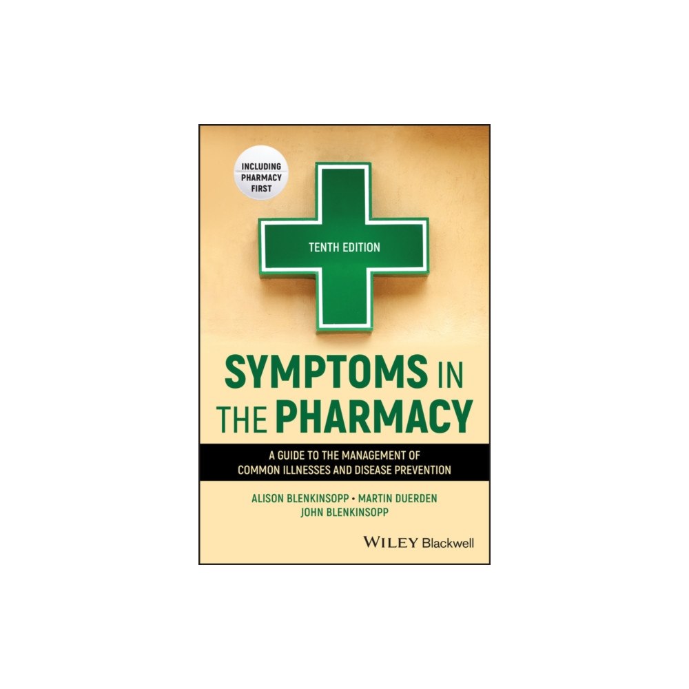 John Wiley & Sons Inc Symptoms in the Pharmacy (häftad, eng)