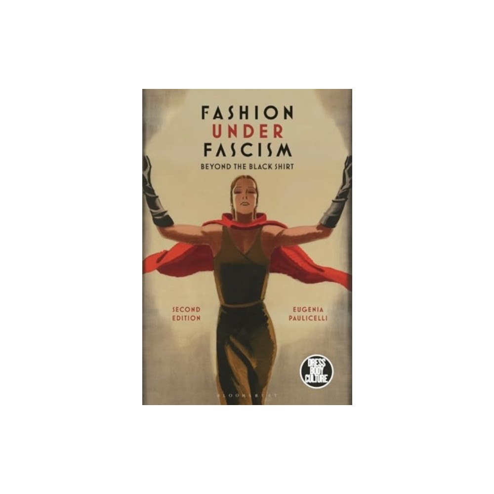 Bloomsbury Publishing PLC Fashion under Fascism (häftad, eng)