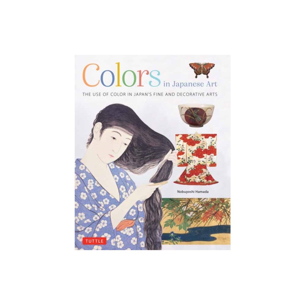 Tuttle Publishing Colors in Japanese Art (inbunden, eng)