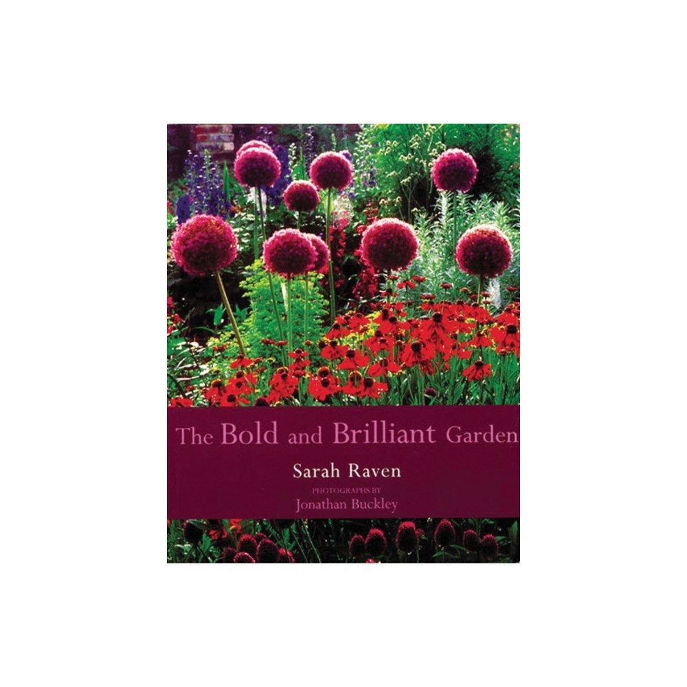 Quarto Publishing Plc The Bold and Brilliant Garden (häftad, eng)