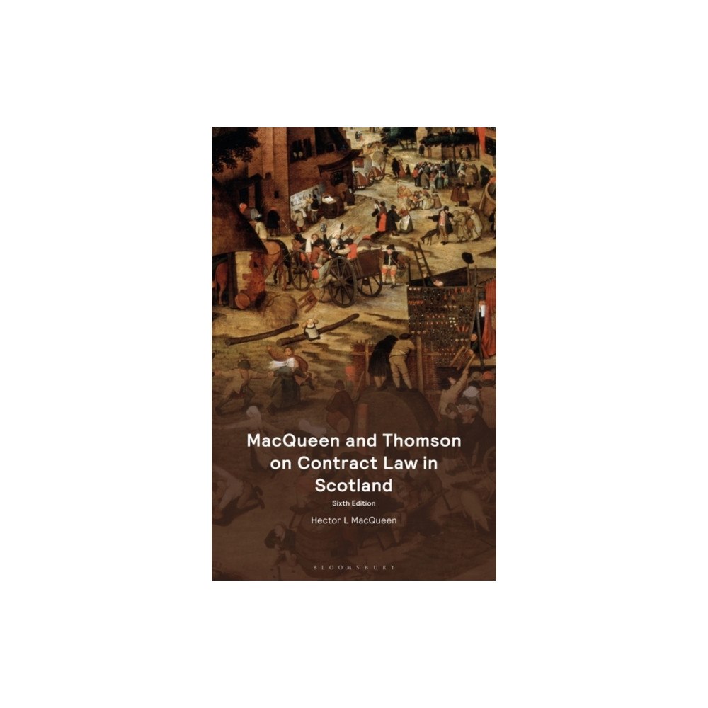 Bloomsbury Publishing PLC MacQueen and Thomson on Contract Law in Scotland (häftad, eng)