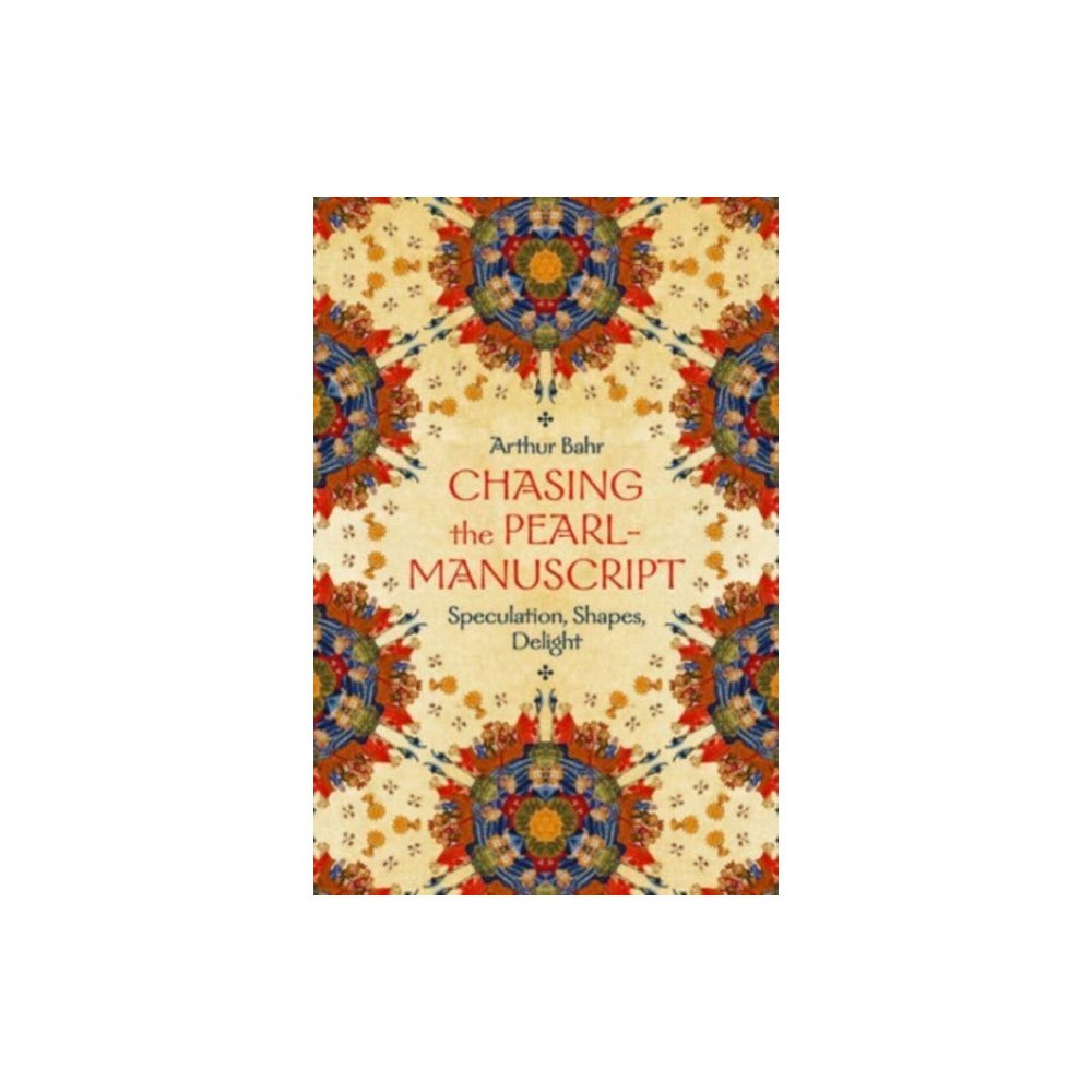 The university of chicago press Chasing the Pearl-Manuscript (inbunden, eng)