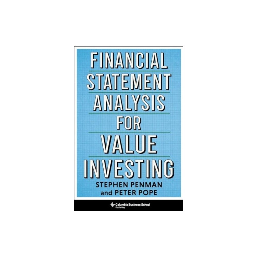Columbia university press Financial Statement Analysis for Value Investing (inbunden, eng)
