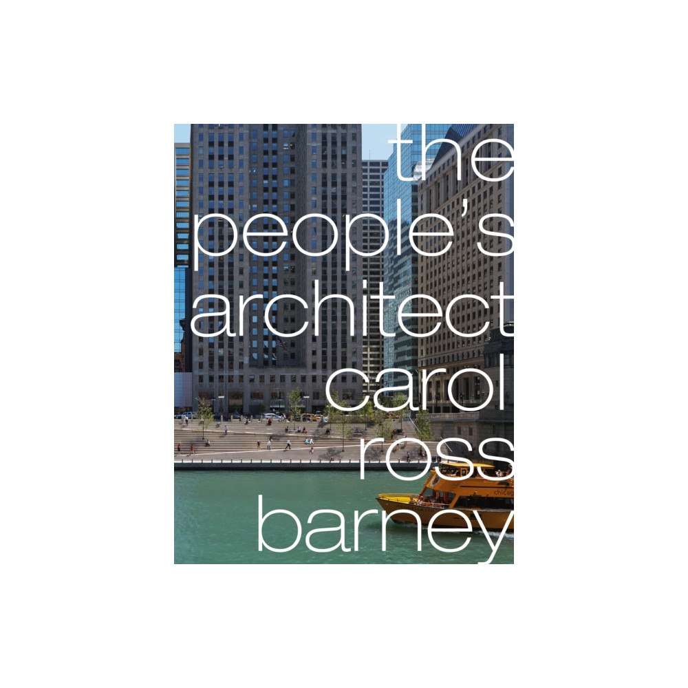 Oscar Riera Ojeda Publishers Limited The People’s Architect (inbunden, eng)