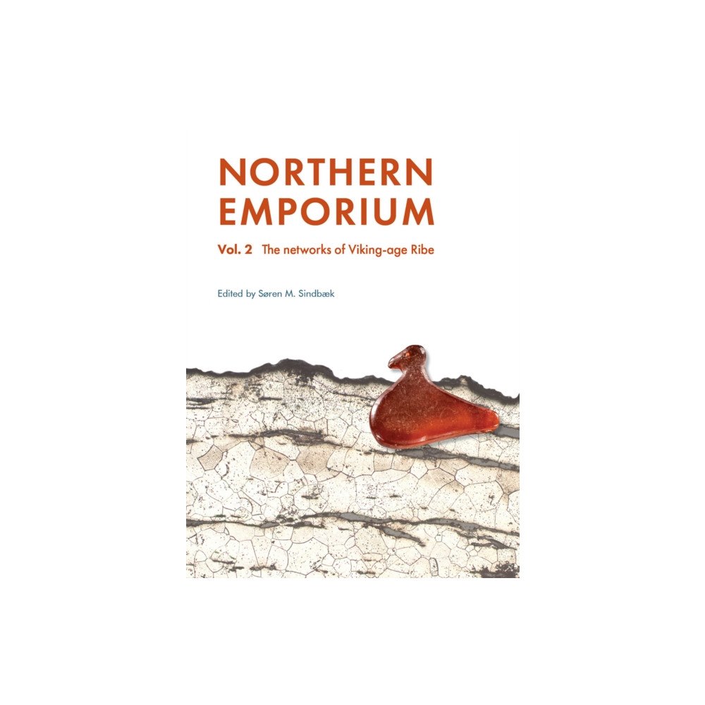 Jysk Arkaeologisk Selskab Northern Emporium Vol 2 (inbunden, eng)
