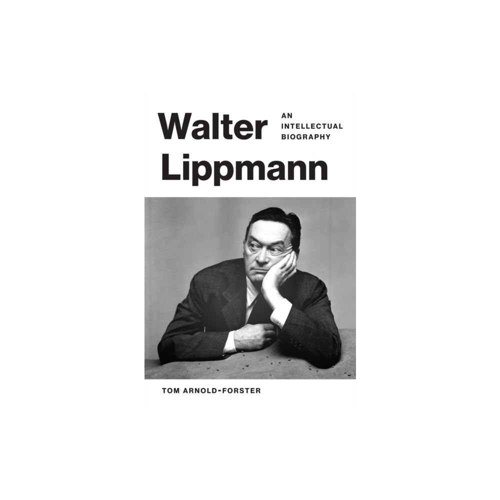 Princeton University Press Walter Lippmann (inbunden, eng)