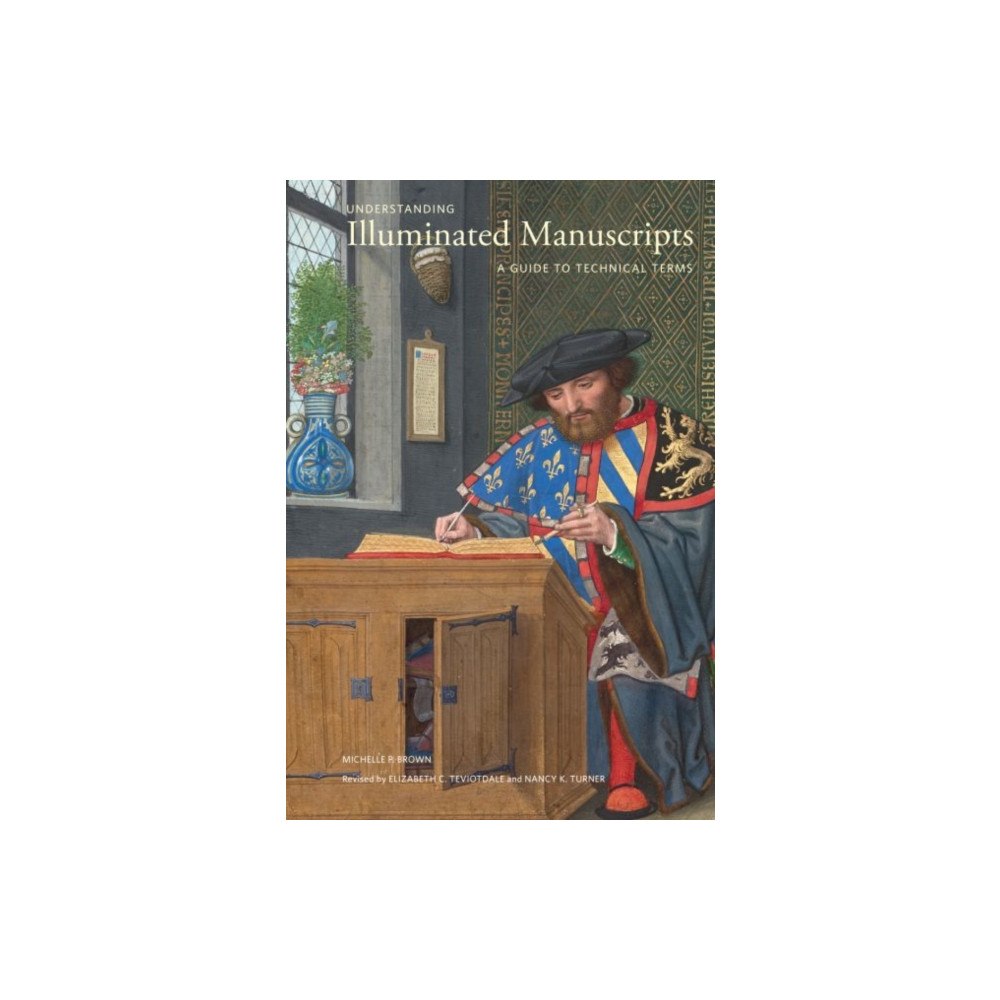 Getty Trust Publications Understanding Illuminated Manscripts, 2nd edition (Looking at Series) - A Guide to Technical Terms (häftad, eng)