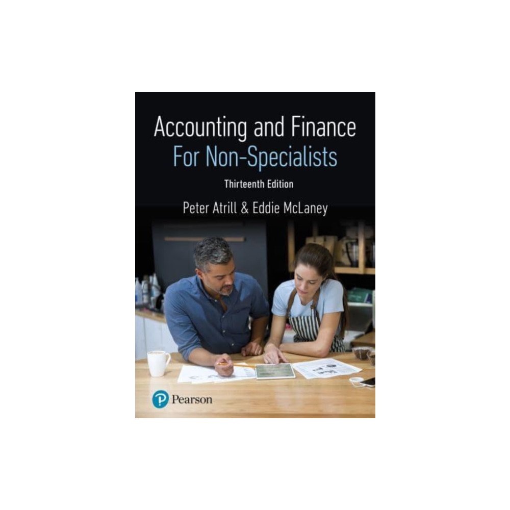 Pearson Education Limited Accounting and Finance for Non-Specialists (häftad, eng)
