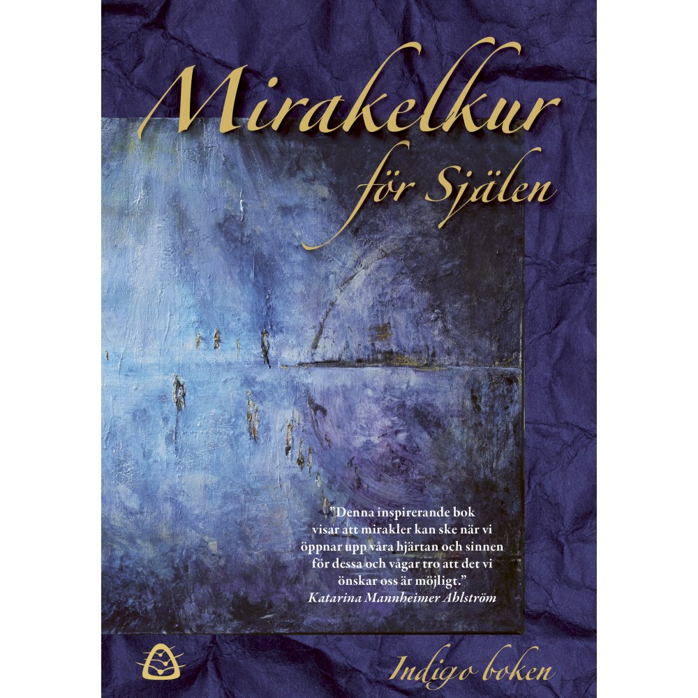 Ylva Wegler Mirakelkur för Själen – Indigo boken (bok, danskt band)