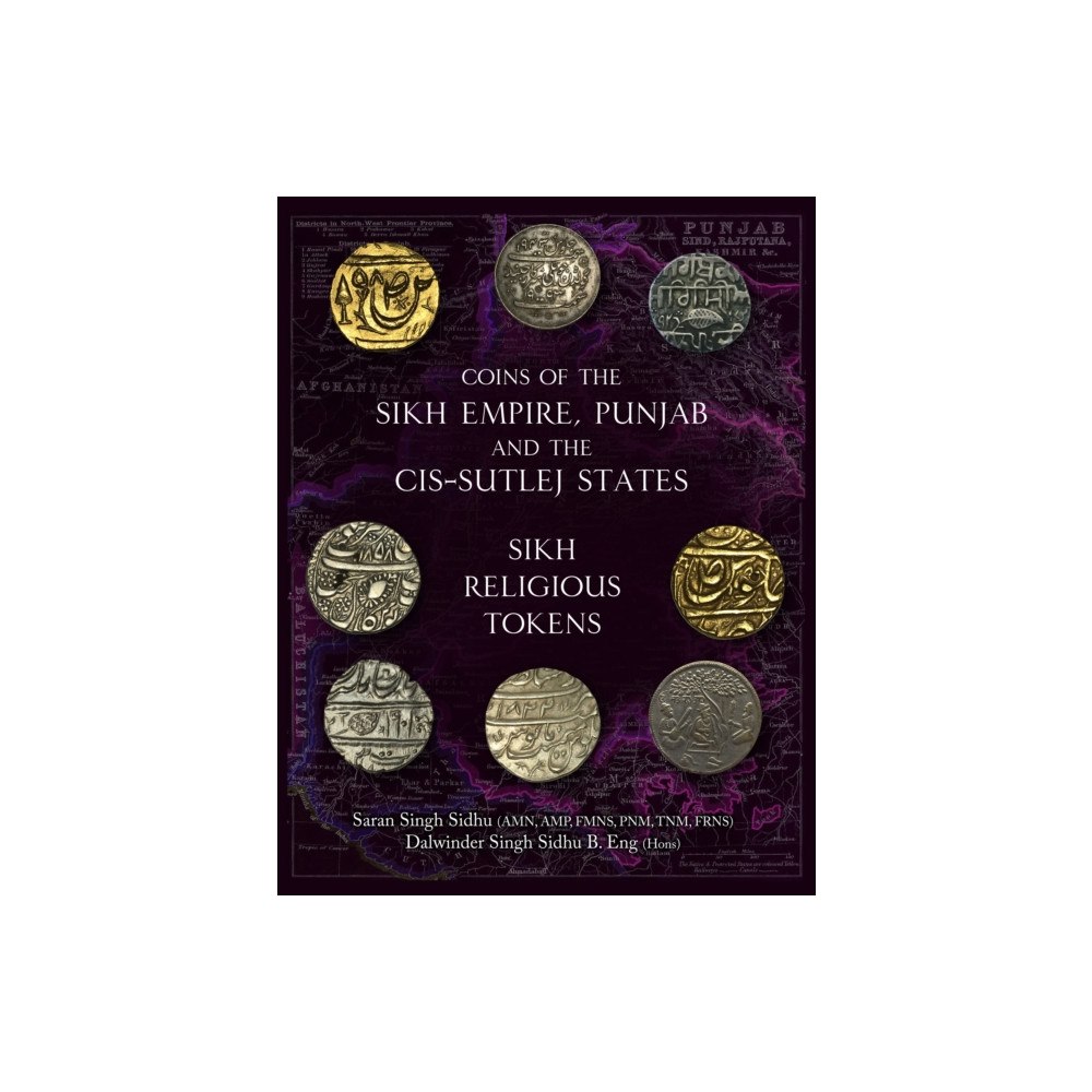 Spink & Son Ltd Coins of the Sikh Empire, Punjab and the Cis-Sutlej States (inbunden, eng)