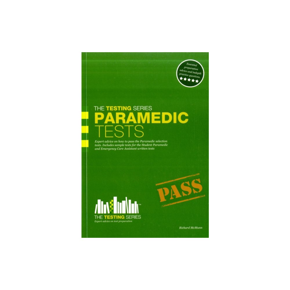 How2become Ltd Paramedic Tests: Practice Tests for the Paramedic and Emergency Care Assistant Selection Process (häftad, eng)