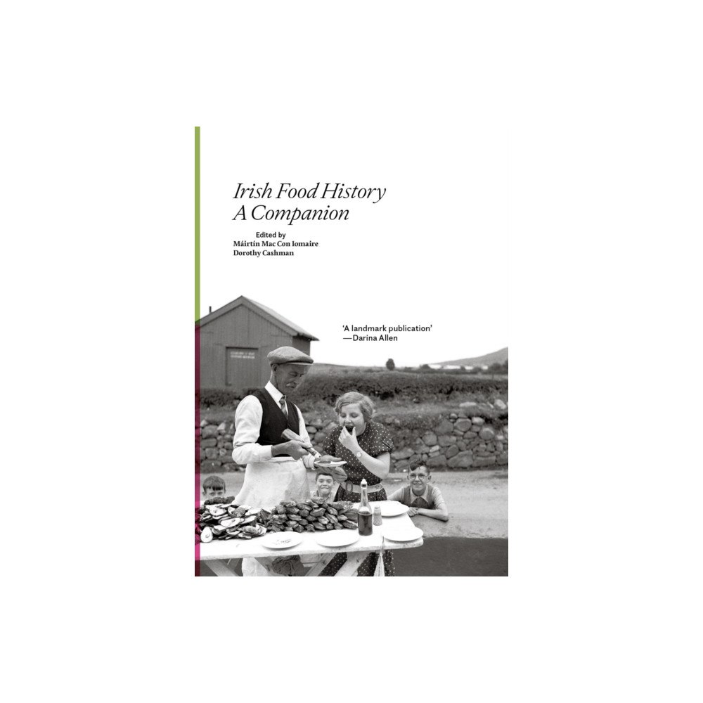 Royal Irish Academy Irish Food History (inbunden, eng)