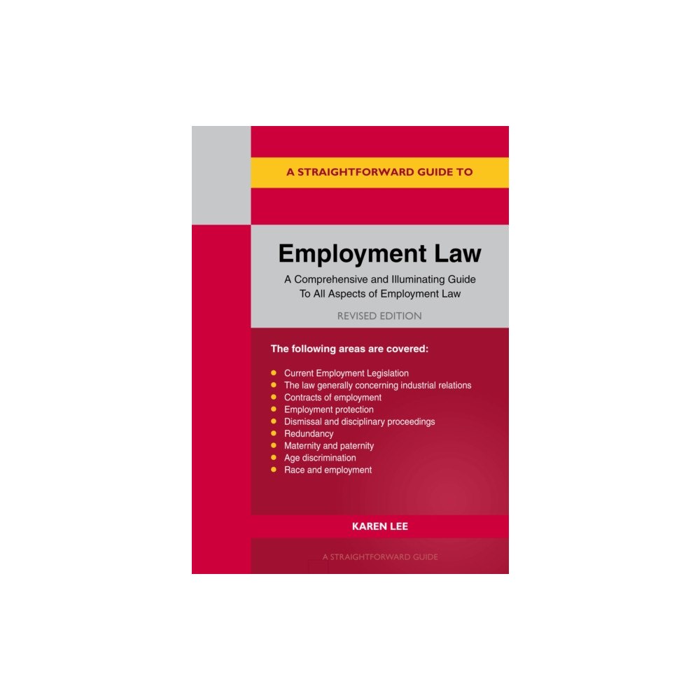 Straightforward Publishing A Straightforward Guide to Employment Law (häftad, eng)