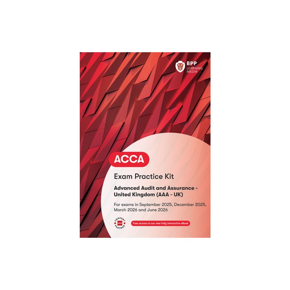 BPP Learning Media ACCA Advanced Audit and Assurance (UK) (häftad, eng)