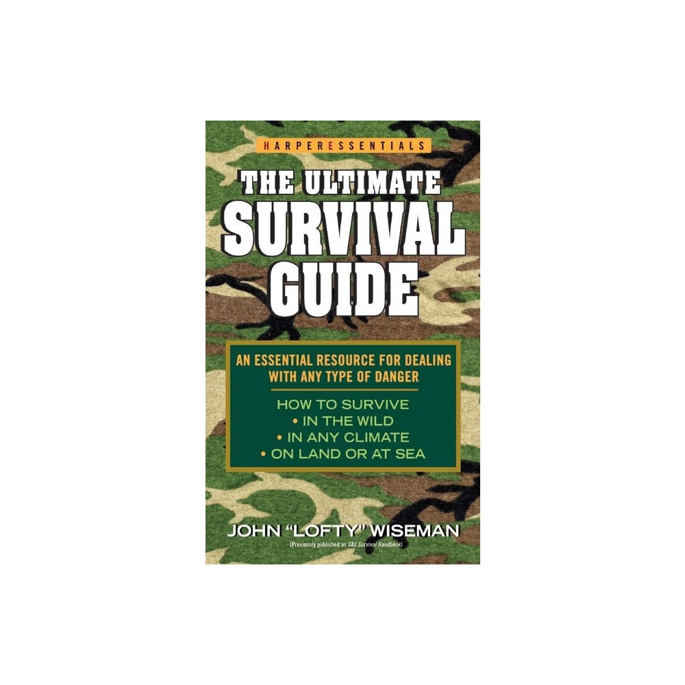 John 'Lofty' Wiseman The Ultimate Survival Guide (pocket, eng)
