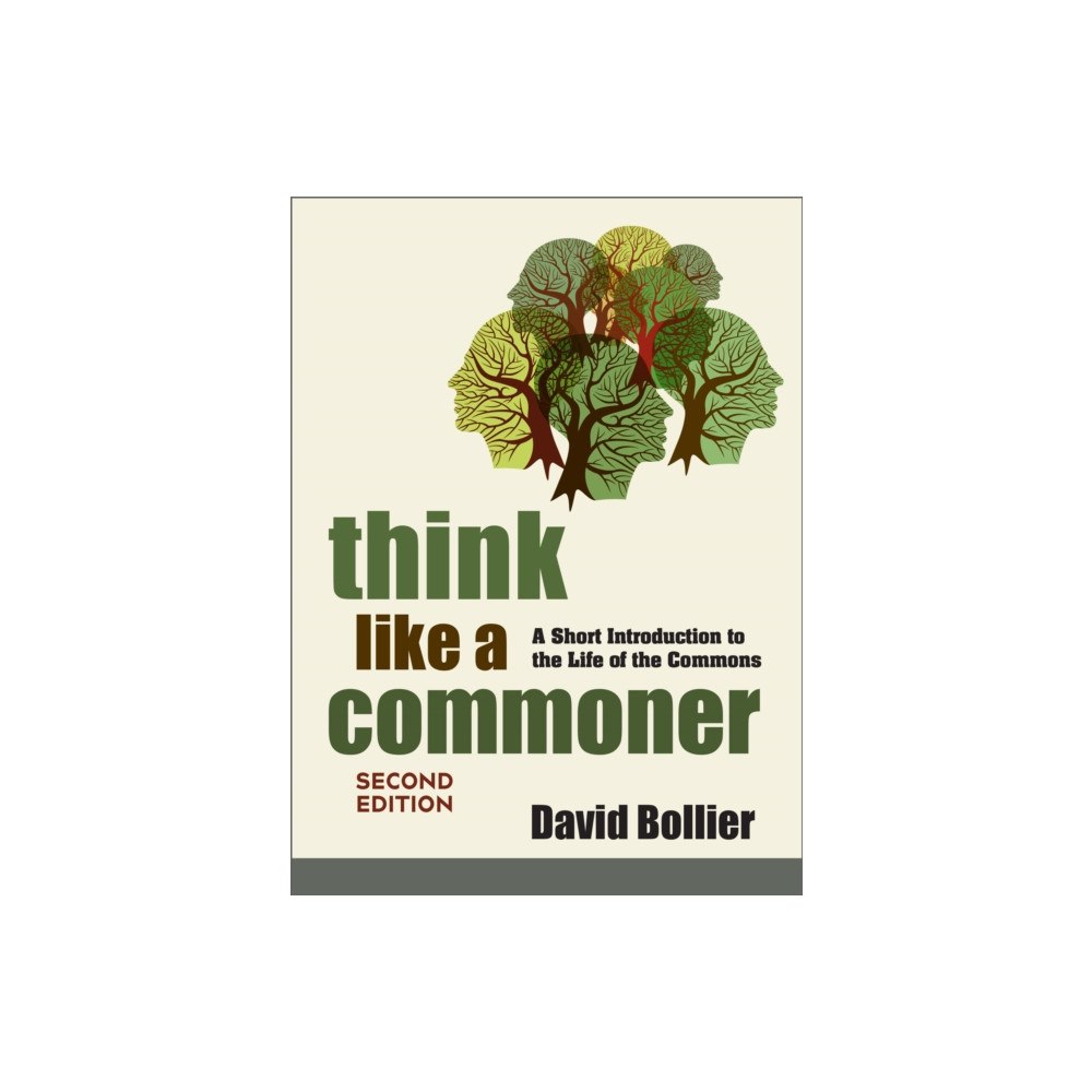 New Society Publishers Think Like a Commoner, Second Edition (häftad, eng)