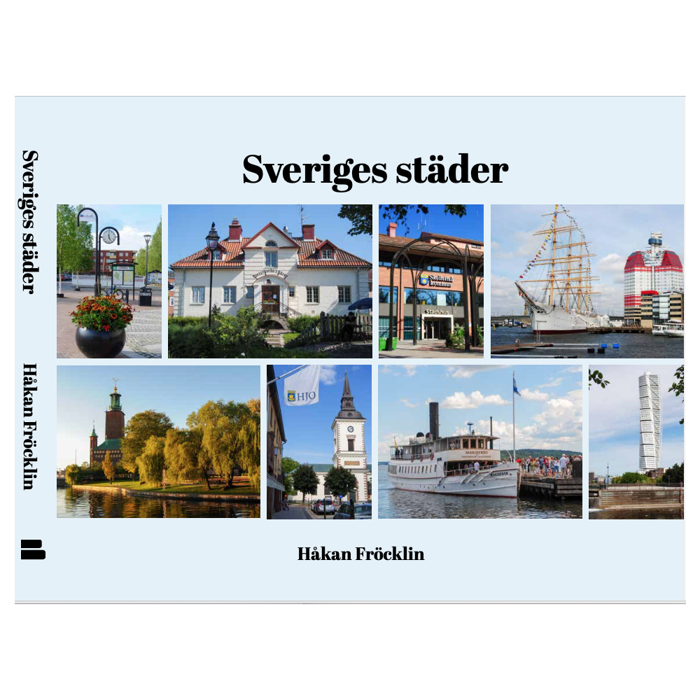 Håkan Fröcklin Sveriges städer (inbunden)