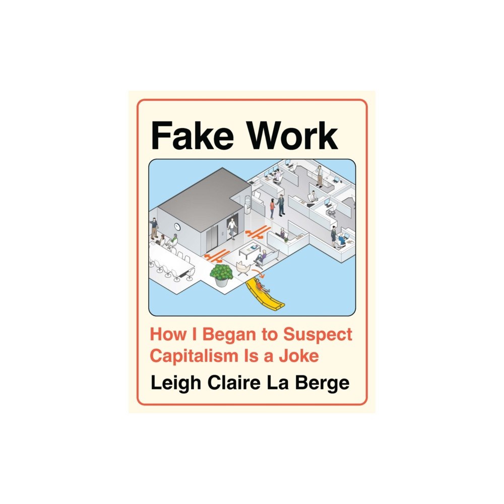 Haymarket Books Fake Work (inbunden, eng)
