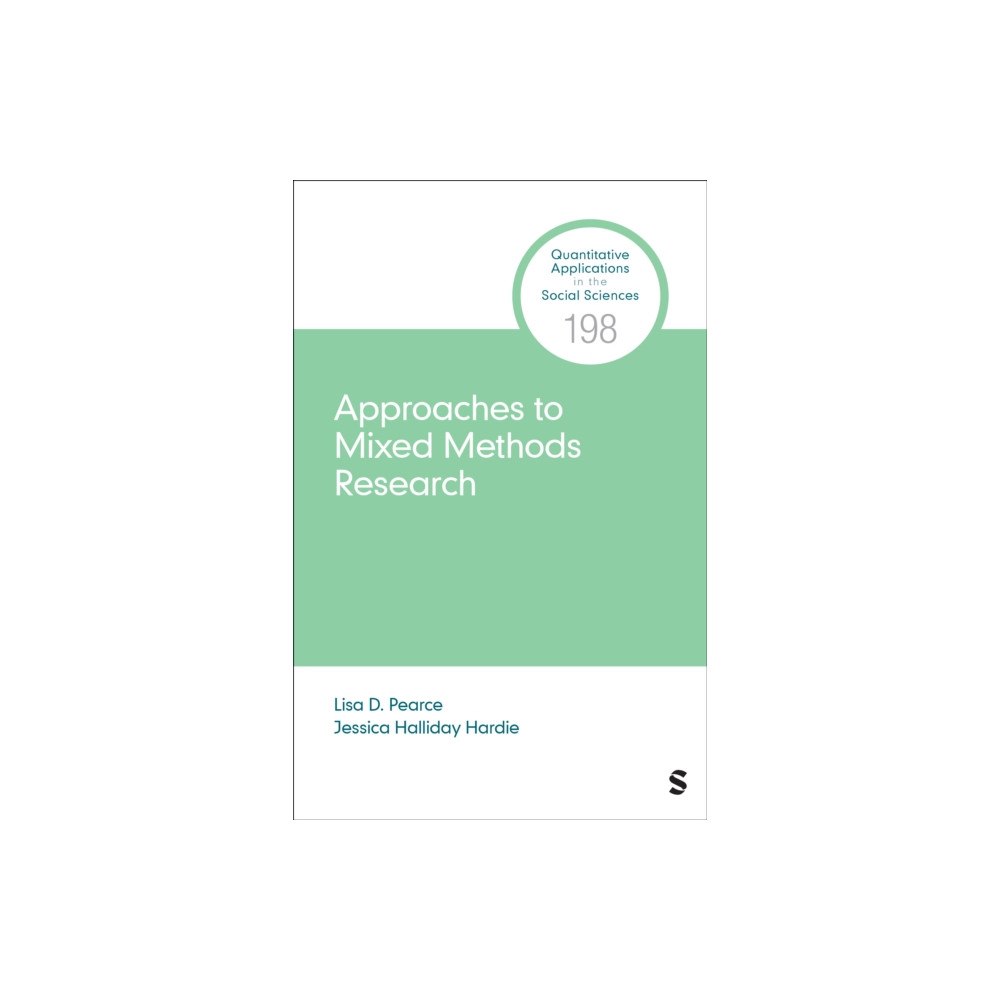 Sage publications inc Approaches to Mixed Methods Research (häftad, eng)