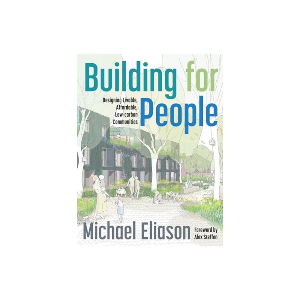 ISLAND PRESS Building for People (häftad, eng)