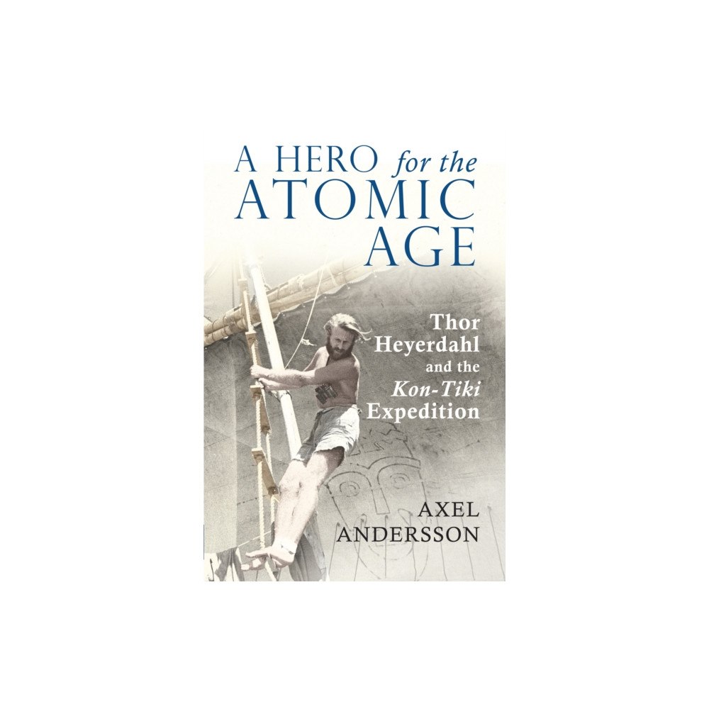 Peter Lang International Academic Publishers A Hero for the Atomic Age (häftad, eng)
