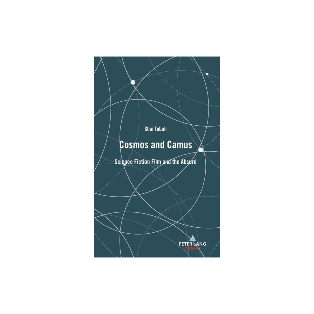 Peter Lang International Academic Publishers Cosmos and Camus (inbunden, eng)