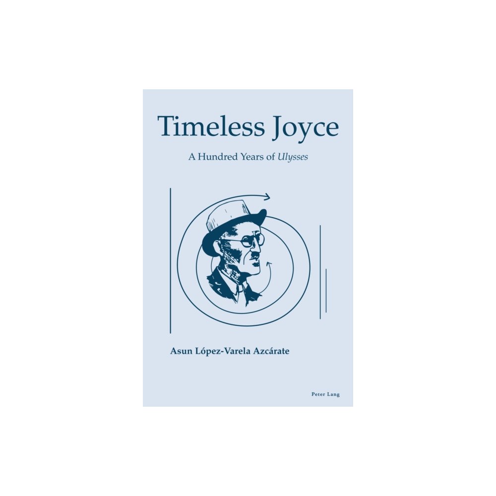 Peter Lang International Academic Publishers Timeless Joyce (häftad, eng)