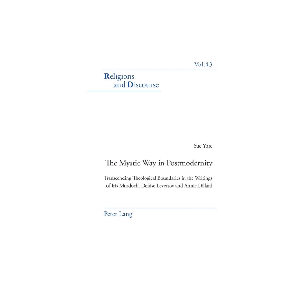 Verlag Peter Lang The Mystic Way in Postmodernity (häftad, eng)
