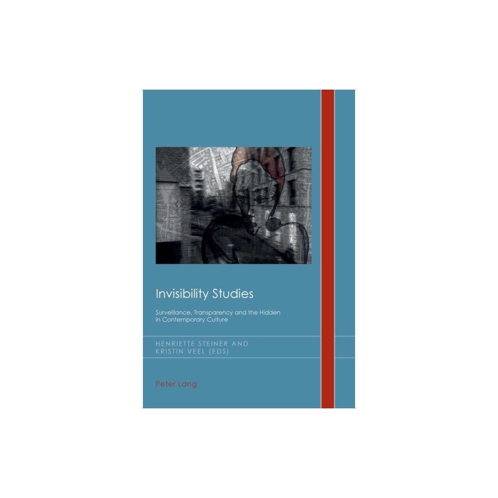 Peter Lang AG, Internationaler Verlag der Wissensc Invisibility Studies (häftad, eng)