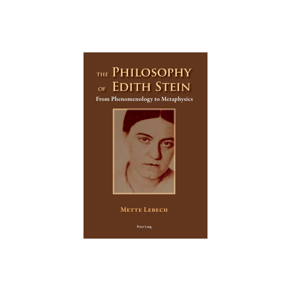 Peter Lang AG, Internationaler Verlag der Wissensc The Philosophy of Edith Stein (häftad, eng)