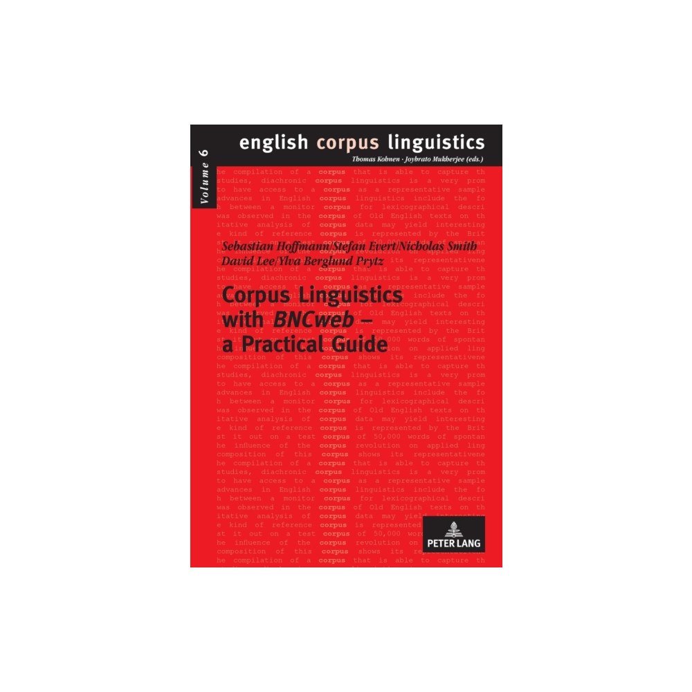 Peter lang ag Corpus Linguistics with «BNCweb» – a Practical Guide (häftad, eng)