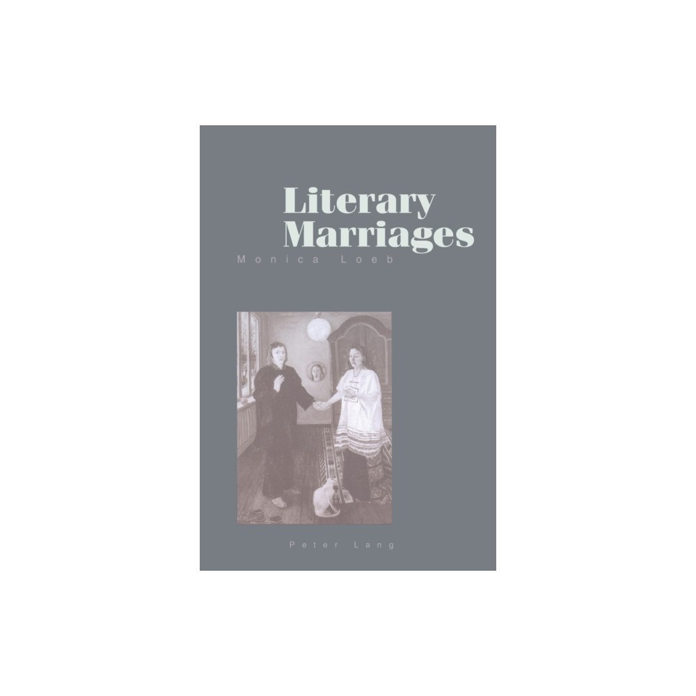 Verlag Peter Lang Literary Marriages (häftad, eng)