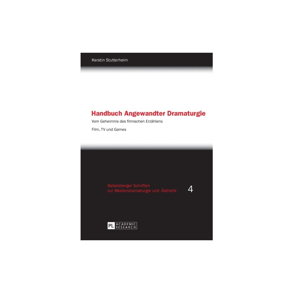 Peter lang ag Handbuch Angewandter Dramaturgie (häftad, ger)