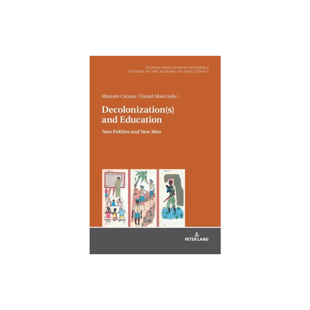 Peter lang ag Decolonization(s) and Education (inbunden, eng)