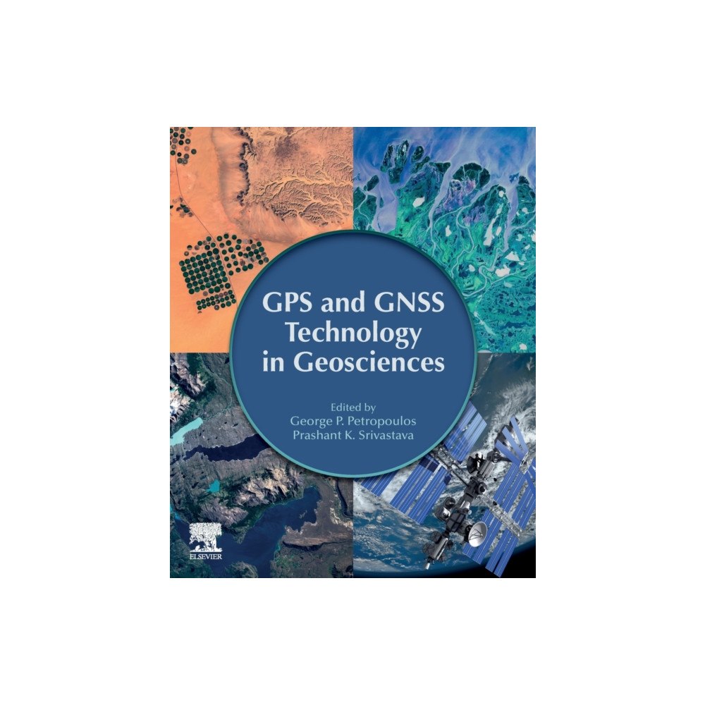 Elsevier Science Publishing Co Inc GPS and GNSS Technology in Geosciences (häftad, eng)