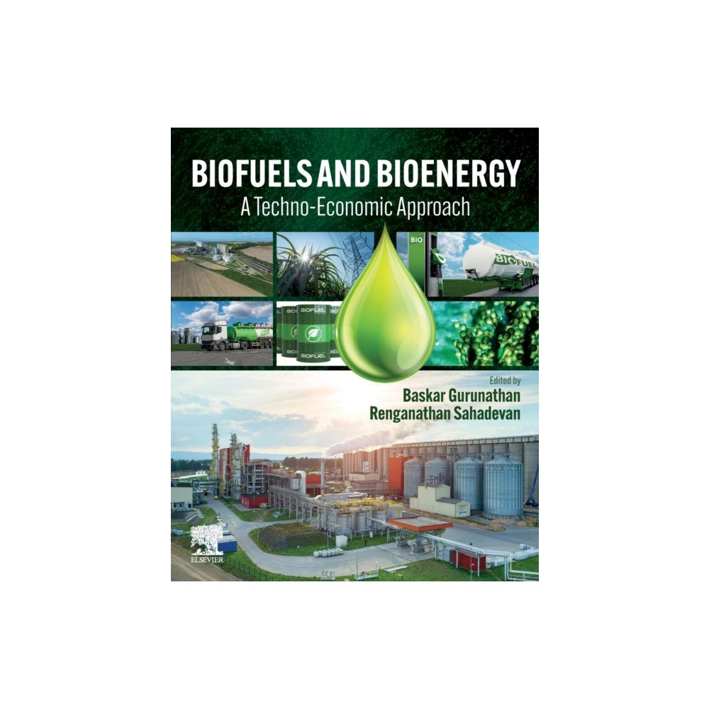 Elsevier - Health Sciences Division Biofuels and Bioenergy (häftad, eng)