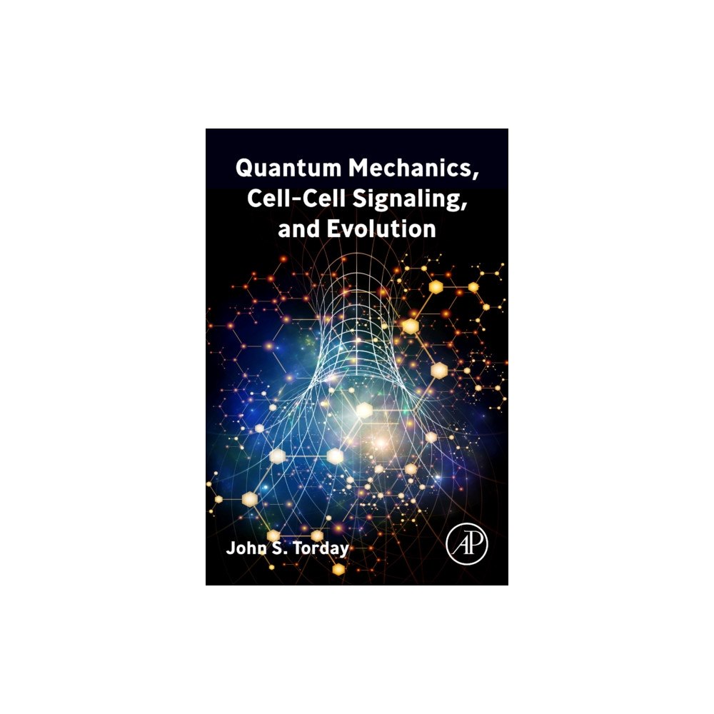 Elsevier Science & Technology Quantum Mechanics, Cell-Cell Signaling, and Evolution (häftad, eng)