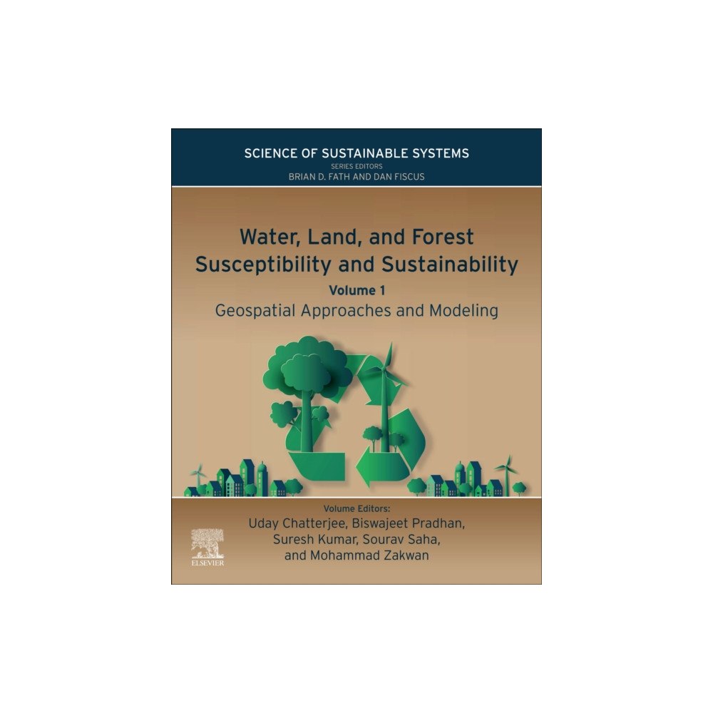 Elsevier - Health Sciences Division Water, Land, and Forest Susceptibility and Sustainability (häftad, eng)